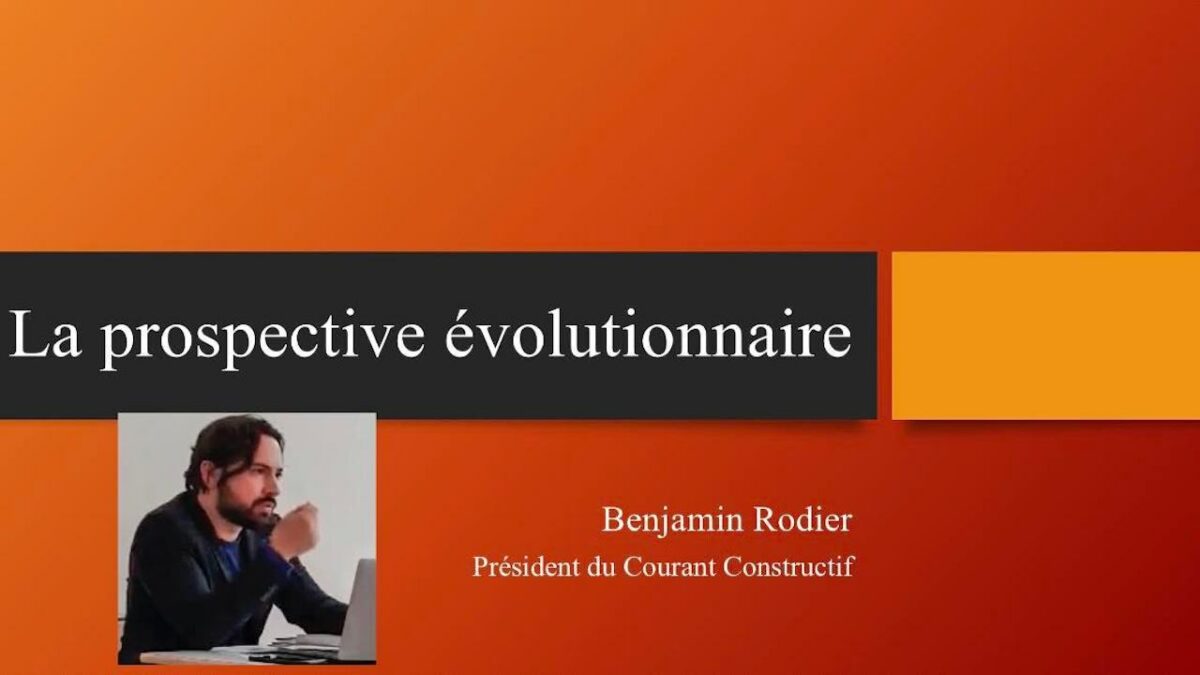 La prospective évolutionnaire: penser le changement de paradigme – Benjamin Rodier